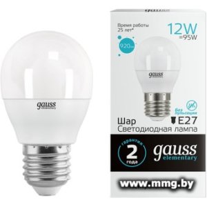 Лампа светодиодная Gauss Elementary Шар 12Вт E27 4100K 53222